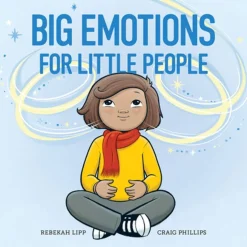 Big Emotions For Little People - Board Book