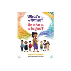 Book - What's in a Name? He aha to te Ingoa?